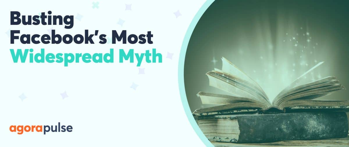 Feature image of Busting Facebook’s Most Widespread Myth (or why you are not reaching 16% of your fans!)