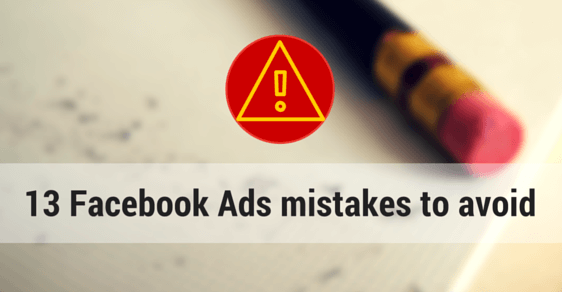 13-ads-mistakes-to-avoid