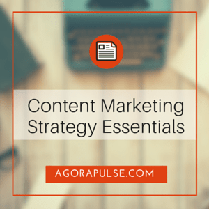 Feature image of 5 Essentials For Your Content Marketing Strategy