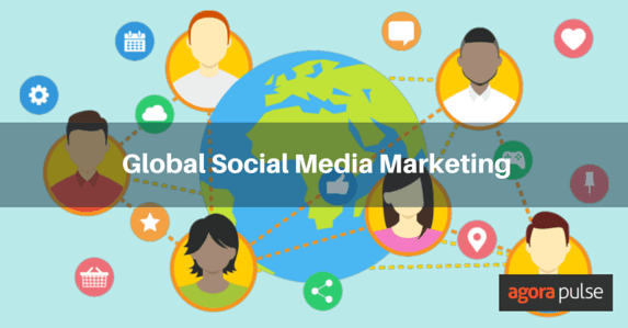 Feature image of How to Rock Global Social Media Marketing