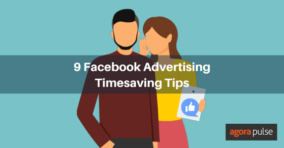 Feature image of Don’t Tell Anyone These 9 Facebook Advertising Timesaving Tips