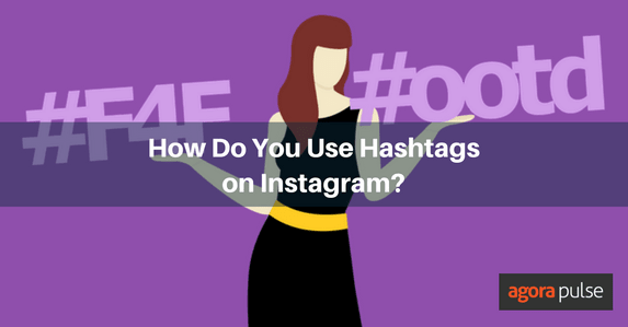 Feature image of How Do You Use Hashtags on Instagram?