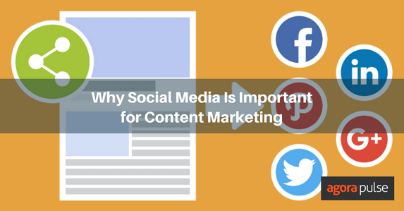 Feature image of Why Social Media Is Important for Content Marketing