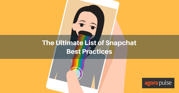 List of Snapchat Best Practices