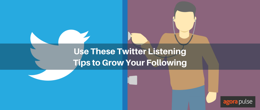 Feature image of Use These Twitter Listening Tips to Grow Your Following