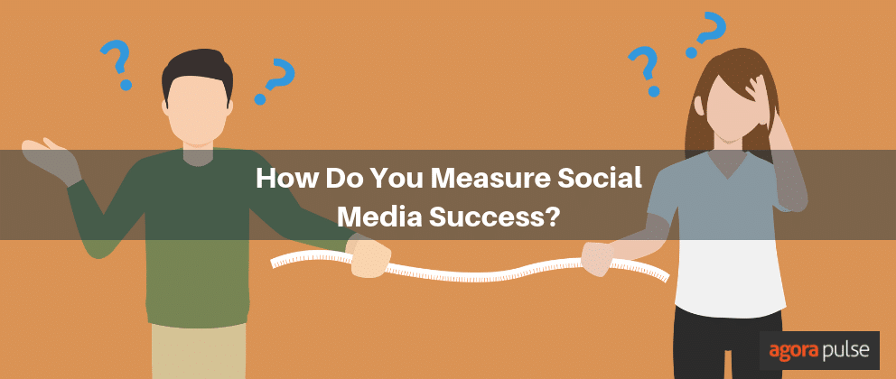 Feature image of How Do You Measure Social Media Success?