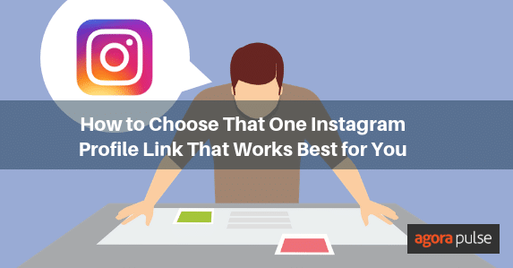 Feature image of How to Choose One Instagram Profile Link That Works Best for You