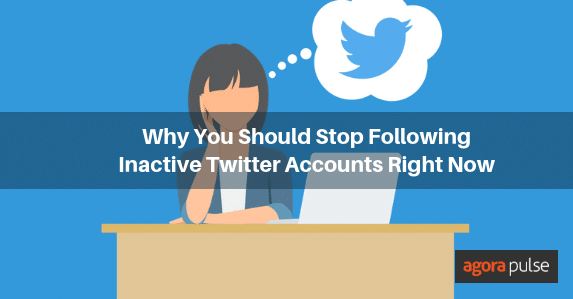 Feature image of Why You Should Stop Following Inactive Twitter Accounts Right Now