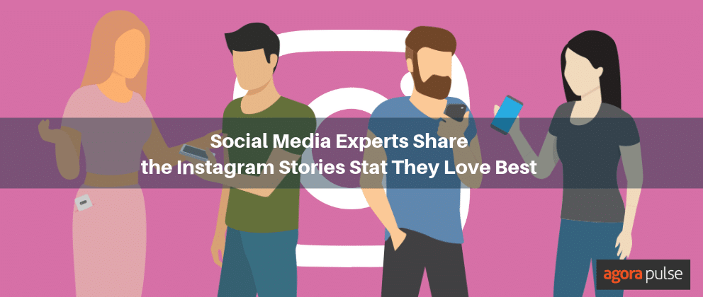 Feature image of Instagram Story Tips From Some Favorite Social Media Experts