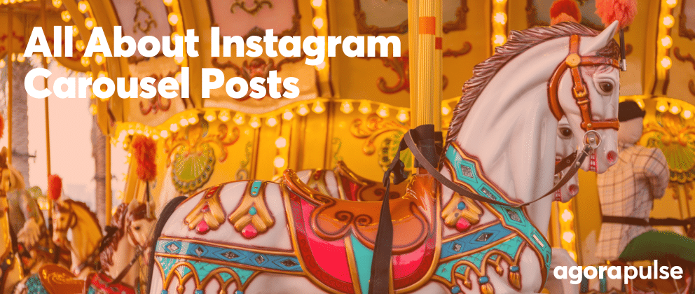 Use the Instagram Carousel Feature For More Engagement | Agorapulse