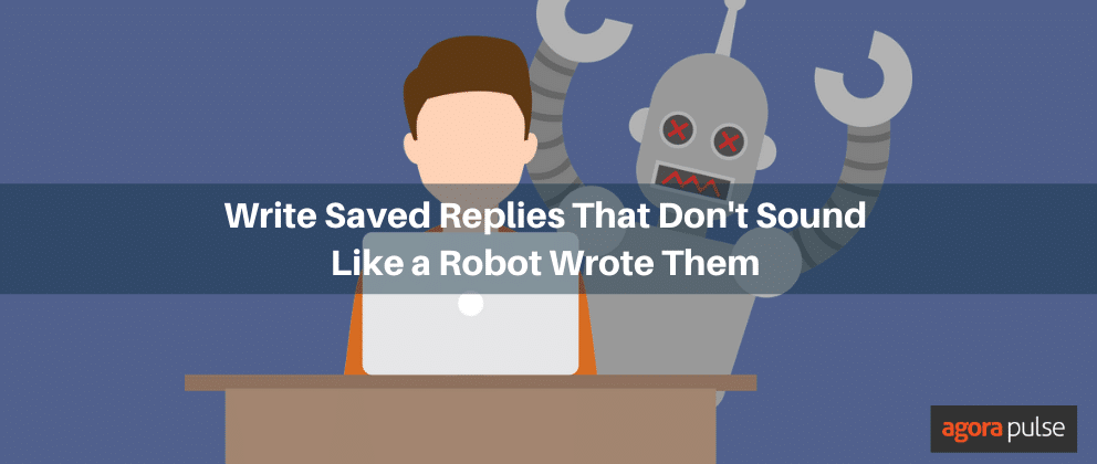Feature image of Write Saved Replies That Don’t Sound Like a Robot Wrote Them