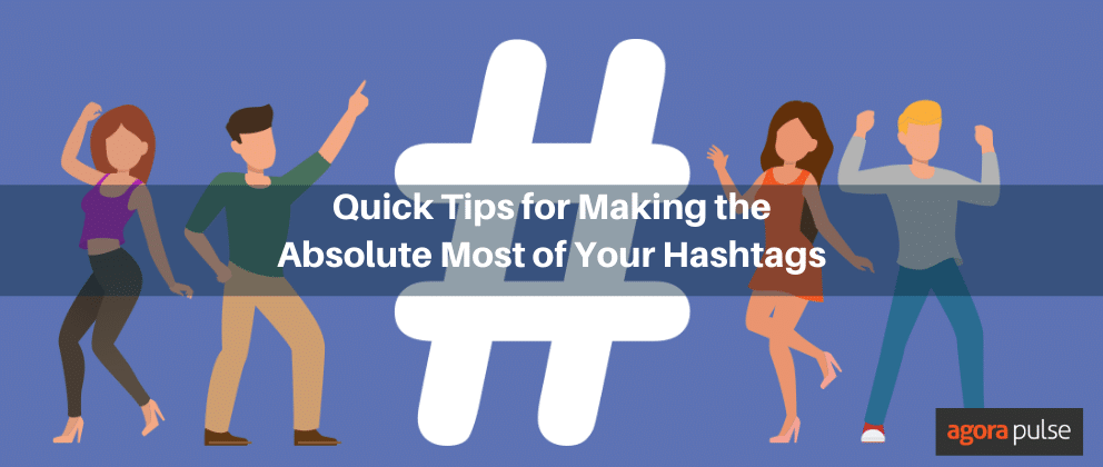 Feature image of Quick Hashtags Tips to Make Sure You Use Them Correctly