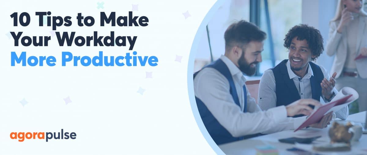 Feature image of 10 Productivity Tips to Make Your Workday So Much Better