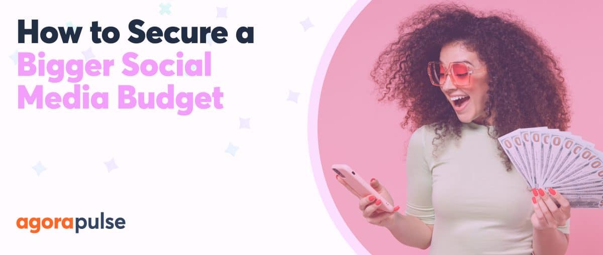 how to secure a bigger social media budget blog header