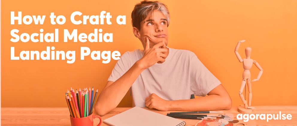 how to craft a social media landing page