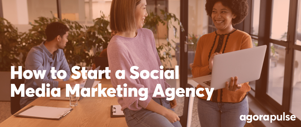how to start a social media marketing agency header image