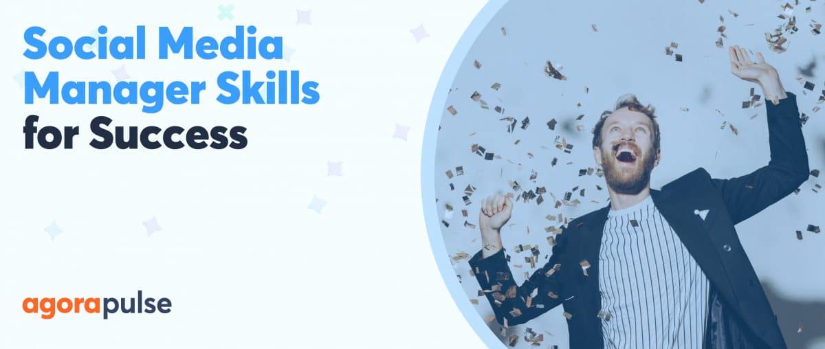 Feature image of ‘Secret’ Social Media Manager Skills Needed for Success