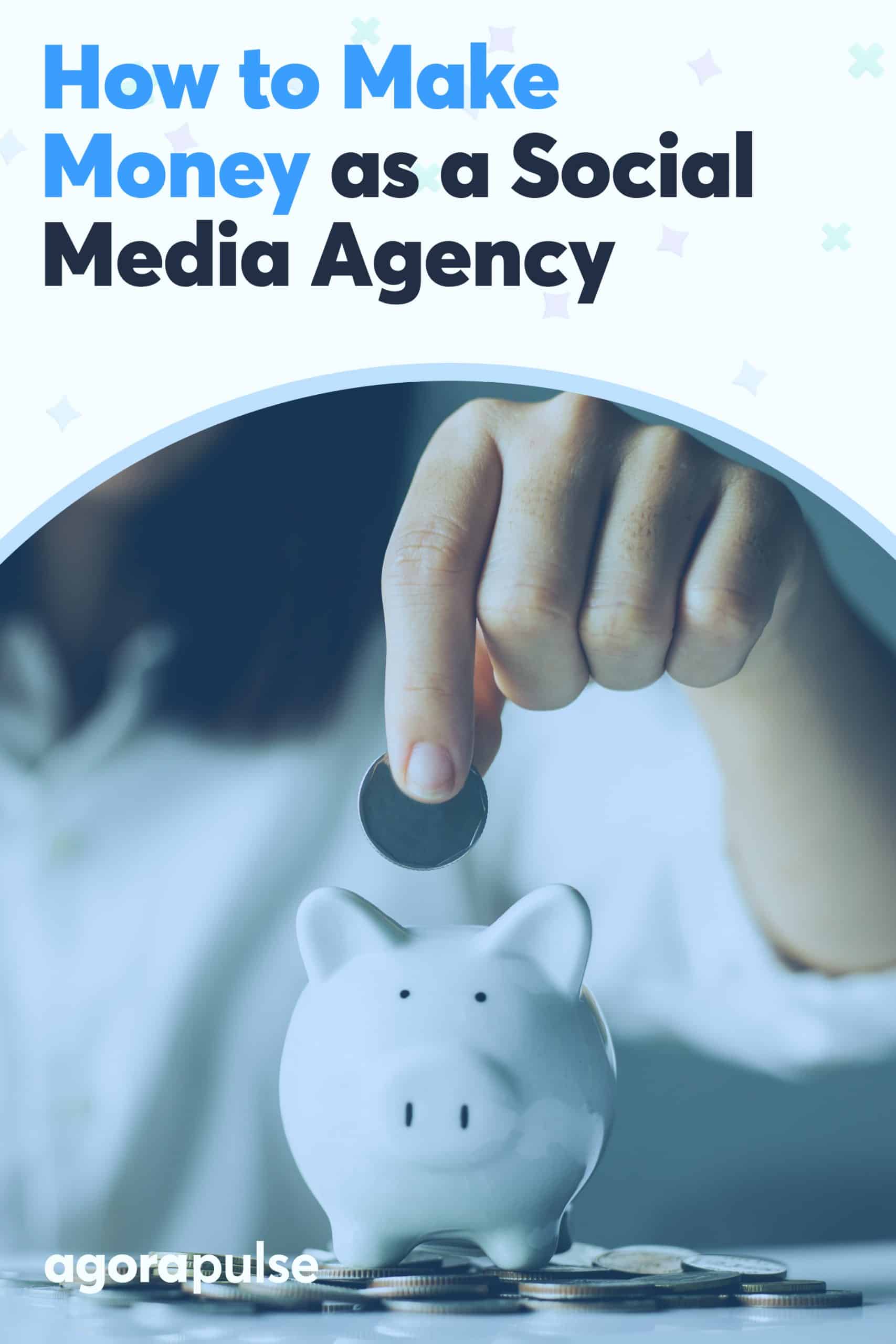 How to Make Money as a Social Media Marketing Agency
