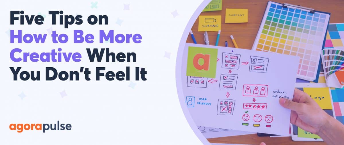 how to be more creative when you don't feel like it header