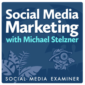 Social Media Marketing podcast