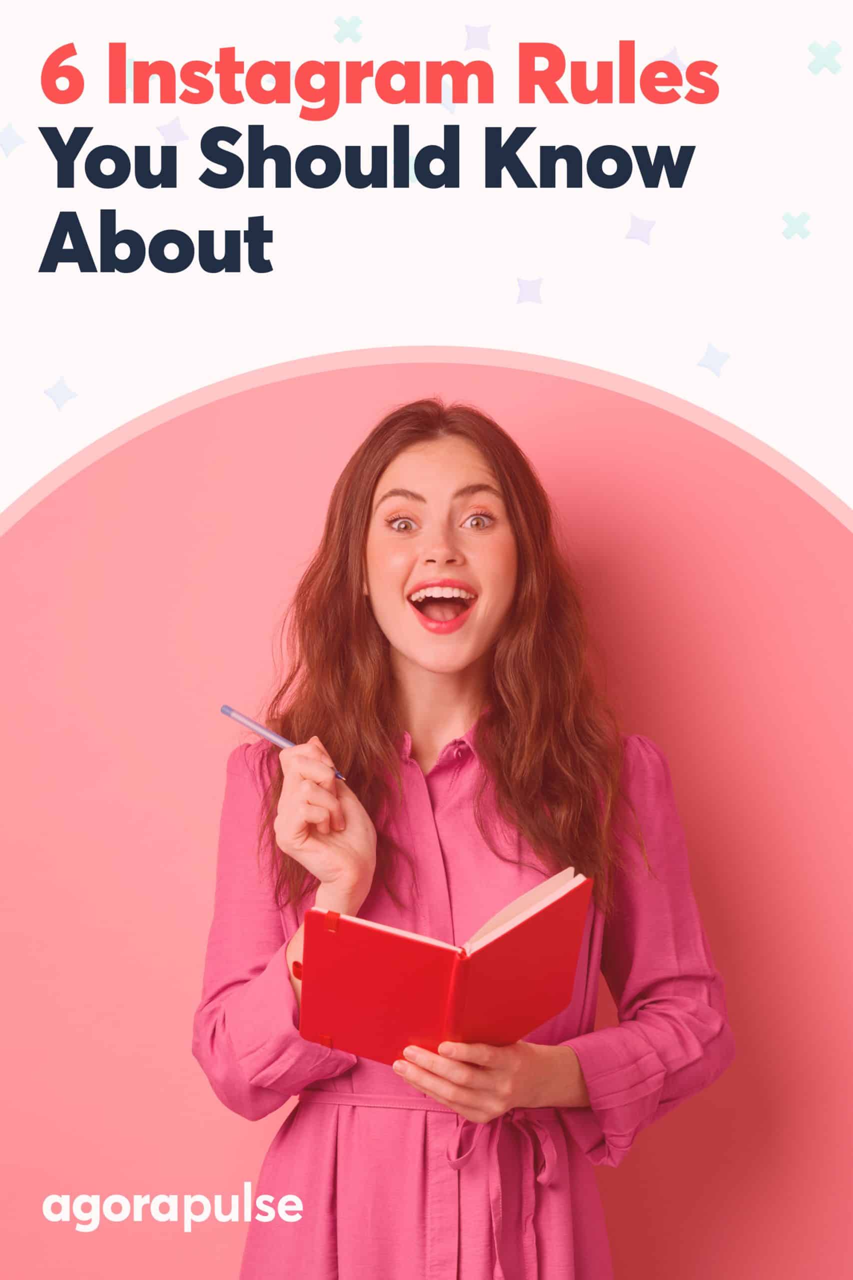 Instagram Rules: 6 Essential Guidelines to Know