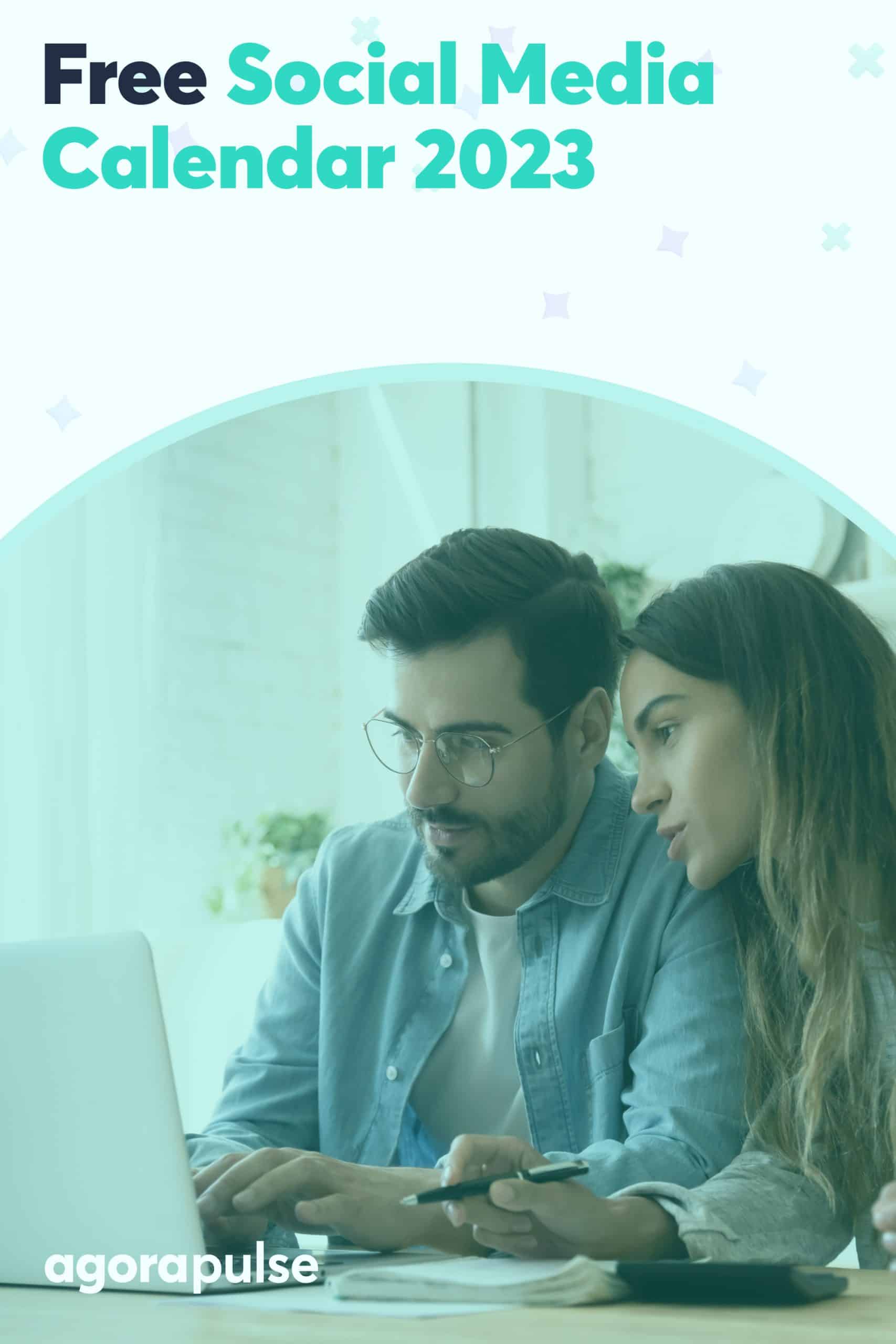 2023 Social Media Content Calendar [Free] | Agorapulse