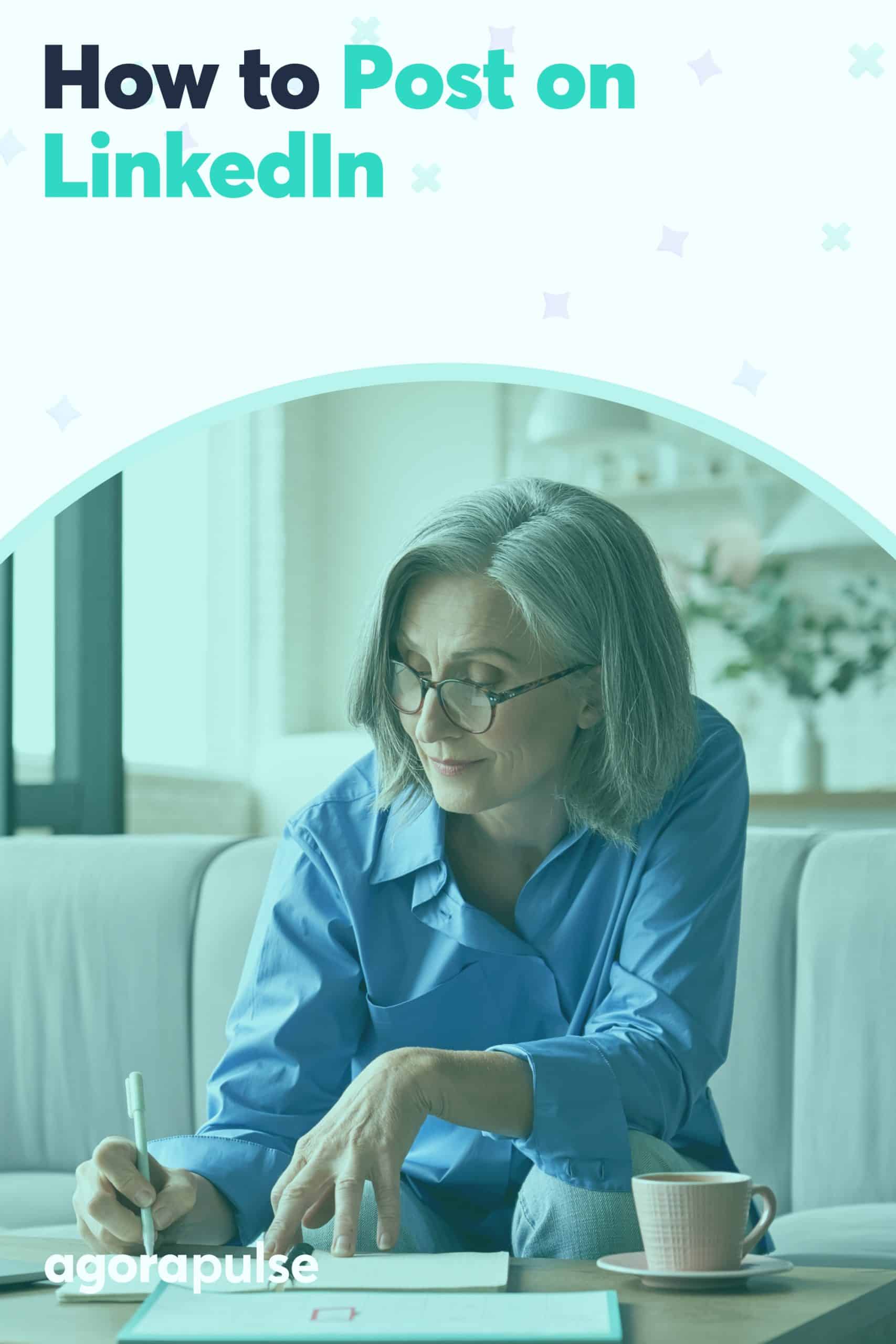 How to Post on LinkedIn