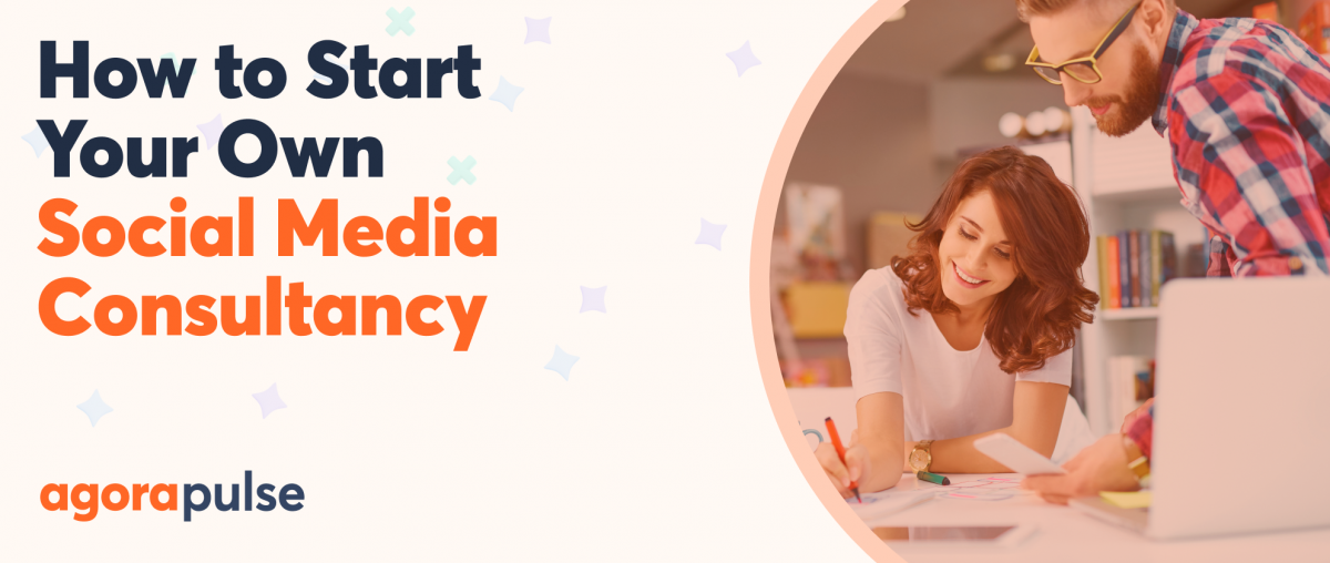 how to start your own social media consultancy