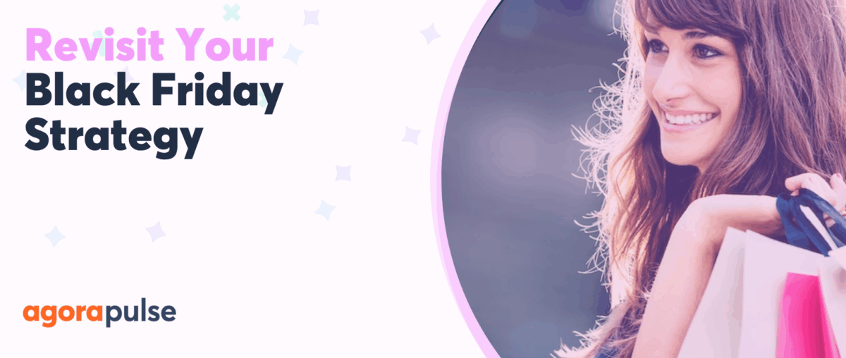 Feature image of Is Your Black Friday Social Media Strategy Ready to Go?