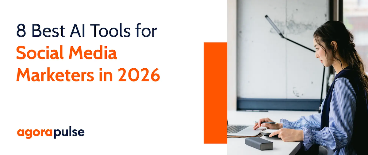 Feature image of 8 Best AI Tools for Social Media Marketers in 2026