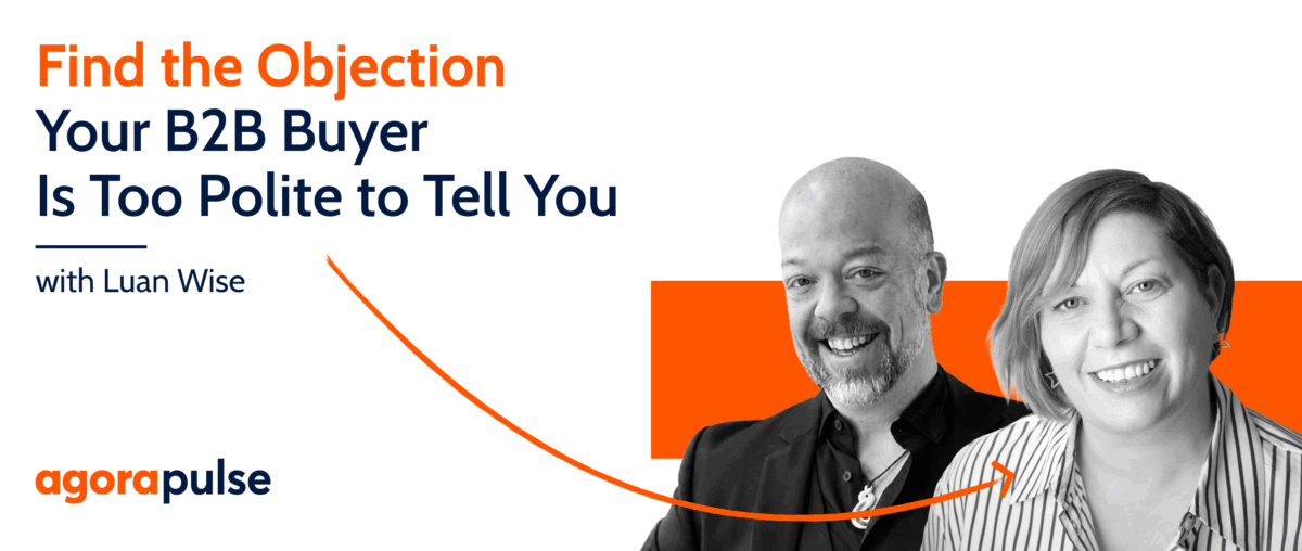Feature image of Find the Objection Your B2B Buyer Is Too Polite to Tell You