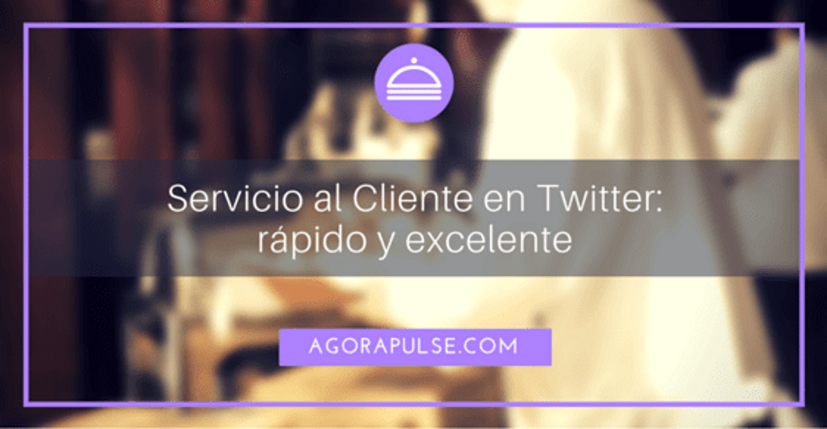 Feature image of Servicio al Cliente en Twitter: rápido y excelente