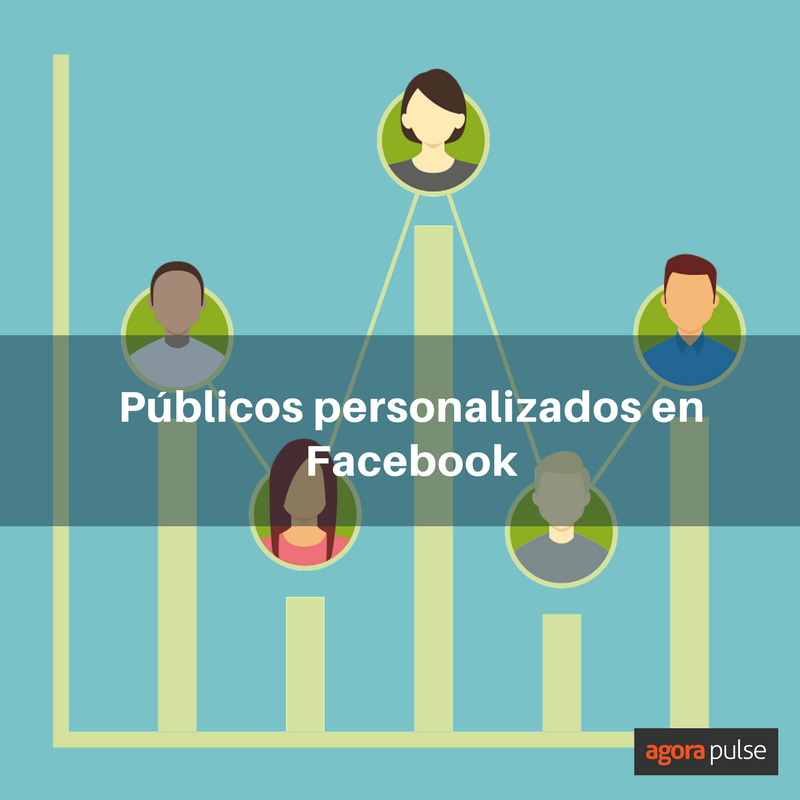 Feature image of Construye un público personalizado con la interacción de tu página en Facebook