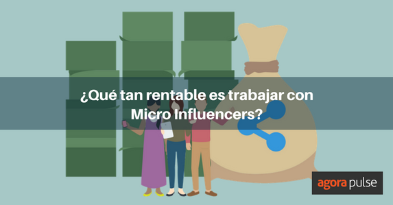 Feature image of ¿Qué tan rentable resulta trabajar con micro-influencers?