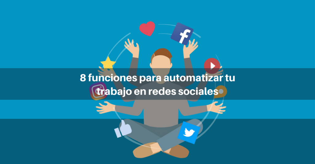 Feature image of 8 funciones para automatizar tus redes sociales