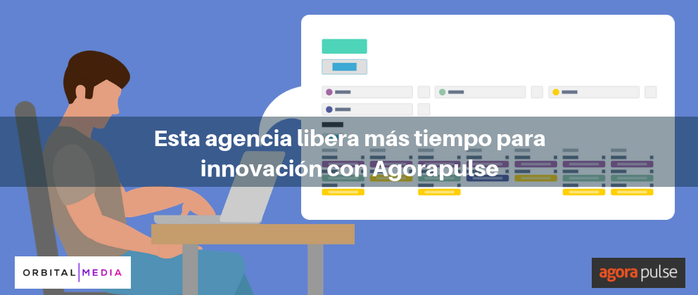 Feature image of Esta agencia tiene más tiempo para innovación con Agorapulse