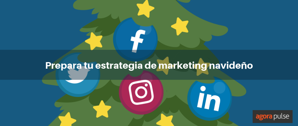 Feature image of ¿Tienes lista tu estrategia de marketing navideño?