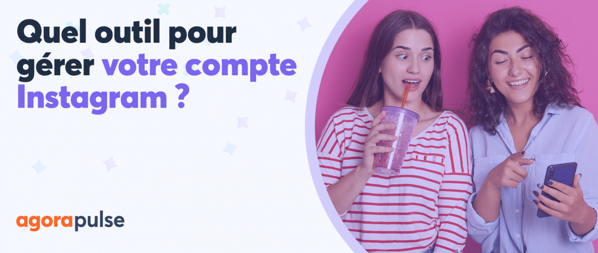 Feature image of Quel est le meilleur outil pour gérer votre compte Instagram ?