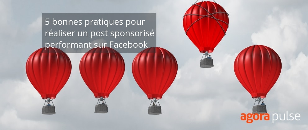Feature image of 5 bonnes pratiques pour réaliser un post sponsorisé performant sur Facebook