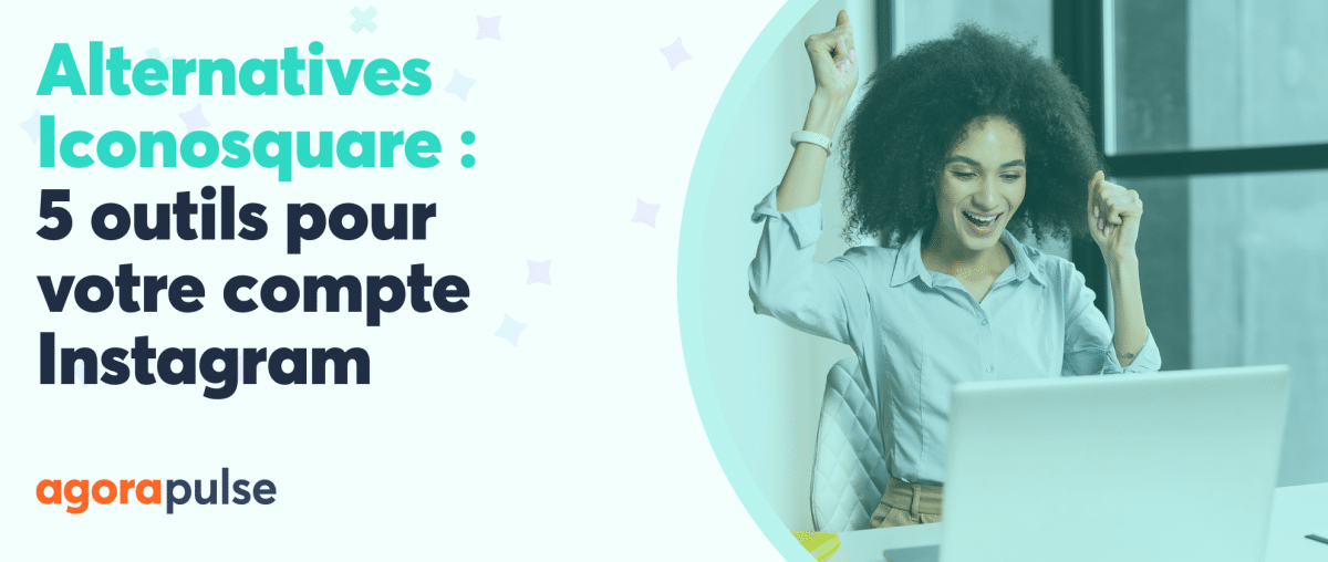 Feature image of Iconosquare : 5 alternatives pour votre compte Instagram