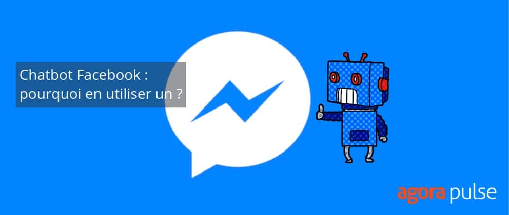 Feature image of Chatbots : devez-vous les utiliser sur vos réseaux sociaux ?