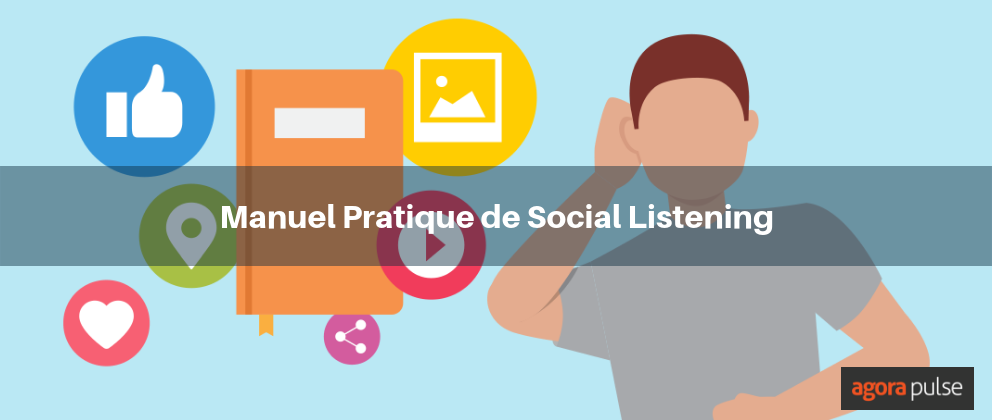 Feature image of Manuel pratique du social listening