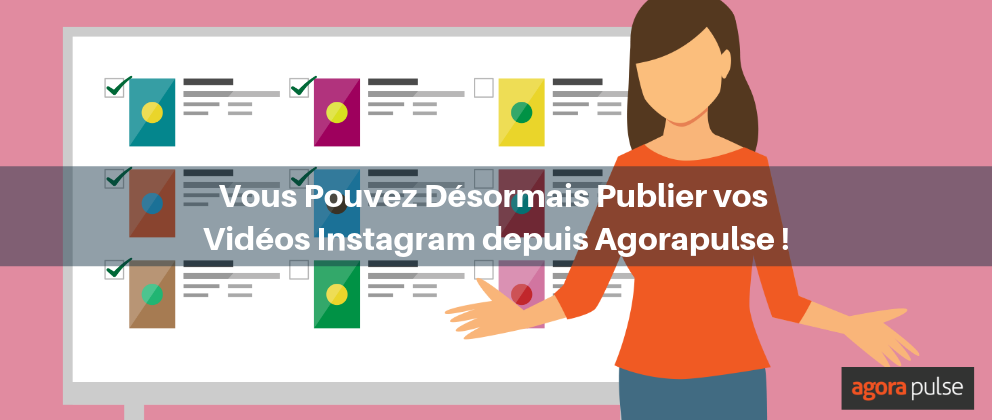 Feature image of Vous pouvez désormais publier vos vidéos Instagram depuis Agorapulse !