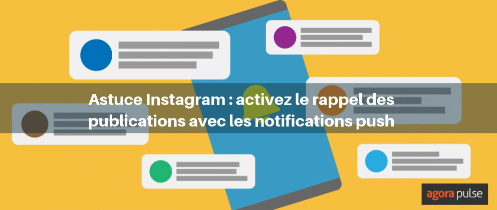 Feature image of Astuce Instagram : activez le rappel des publications avec les notifications push
