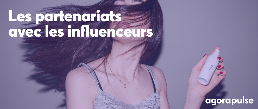 Feature image of Comment réaliser un partenariat influenceur ?