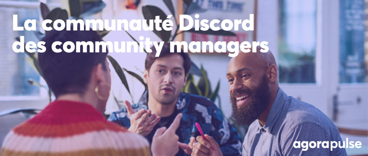 Feature image of La Social Media Community : LA communauté des community managers sur Discord