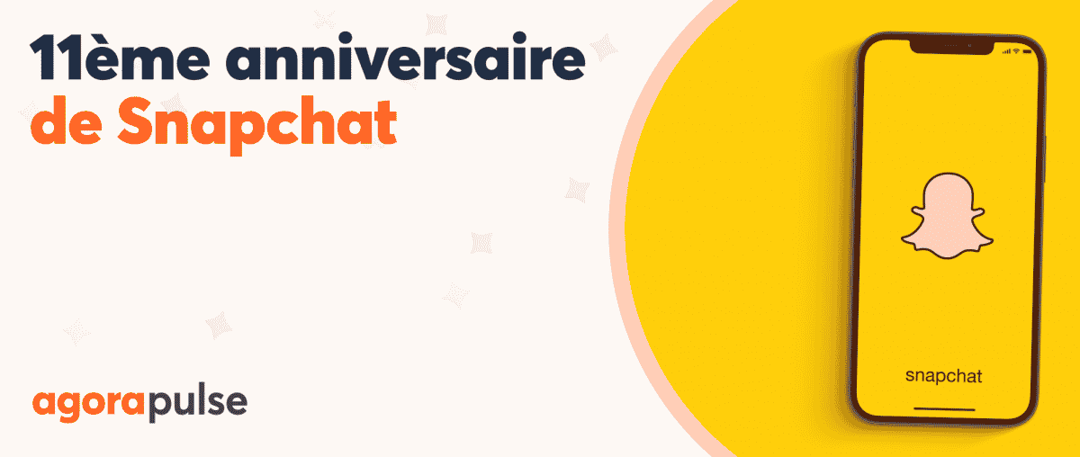 Feature image of 11ème anniversaire de Snapchat : Bilan & Perspectives