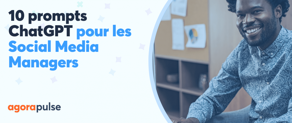 Feature image of 10 prompts ChatGPT pour les Social Media Managers