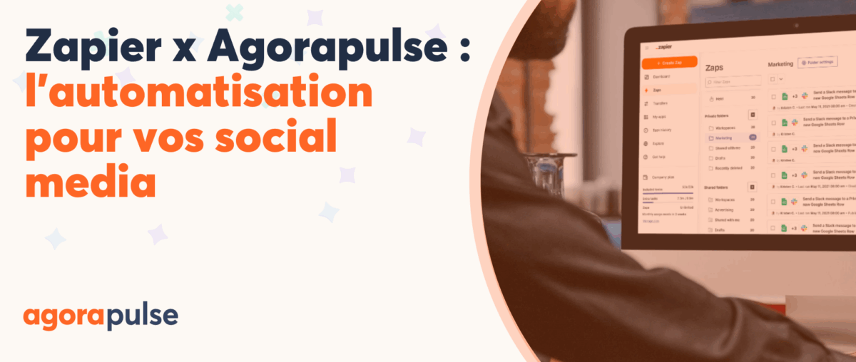 Feature image of Zapier x Agorapulse : l’automatisation au service de vos workflows social media