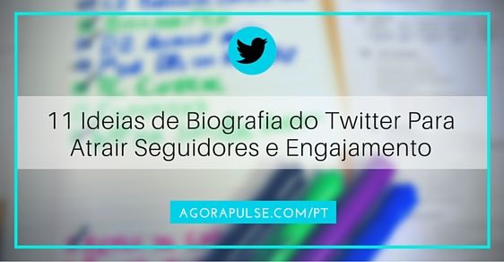 Feature image of 11 Ideias de Biografia no Twitter Para Atrair Mais Seguidores e Engajamento